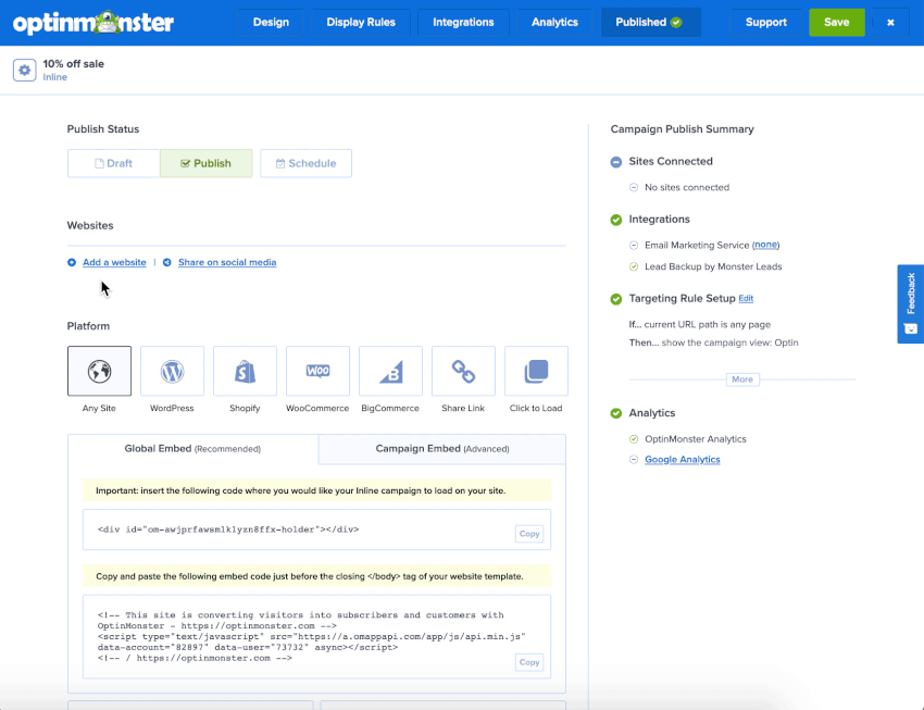 Add site to the Publish screen for your OptinMonster campaign. - OptinMonster Add site to the Publish screen for your OptinMonster campaign.