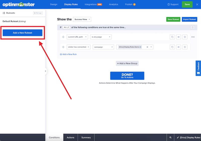 Add a Ruleset to your OptinMonster campaign. - OptinMonster Add a Ruleset to your OptinMonster campaign.