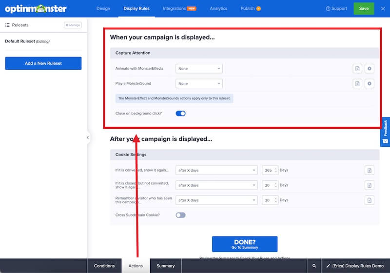 Configure the Actions of your campaign in the Display Rules. - OptinMonster Configure the Actions of your campaign in the Display Rules.