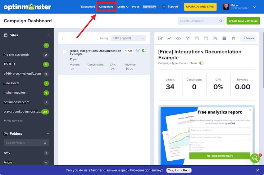 Navigate to the Campaigns Dashboard at any time to find a full list of your campaigns.