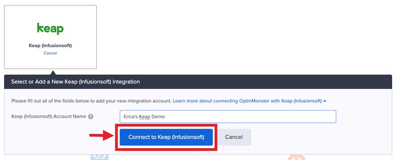 Connect OptinMonster with Keap (Infusionsoft). - OptinMonster Connect OptinMonster with Keap (Infusionsoft).