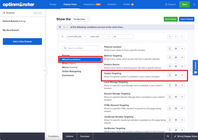 Cookie targeting in OptinMonster. - OptinMonster Cookie targeting in OptinMonster.