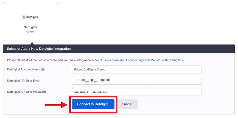 Connect OptinMonster with DotDigital. - OptinMonster Connect OptinMonster with Dotdigital.