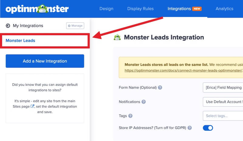 Select the integration to begin Field Mapping. - OptinMonster Select the integration to begin Field Mapping.