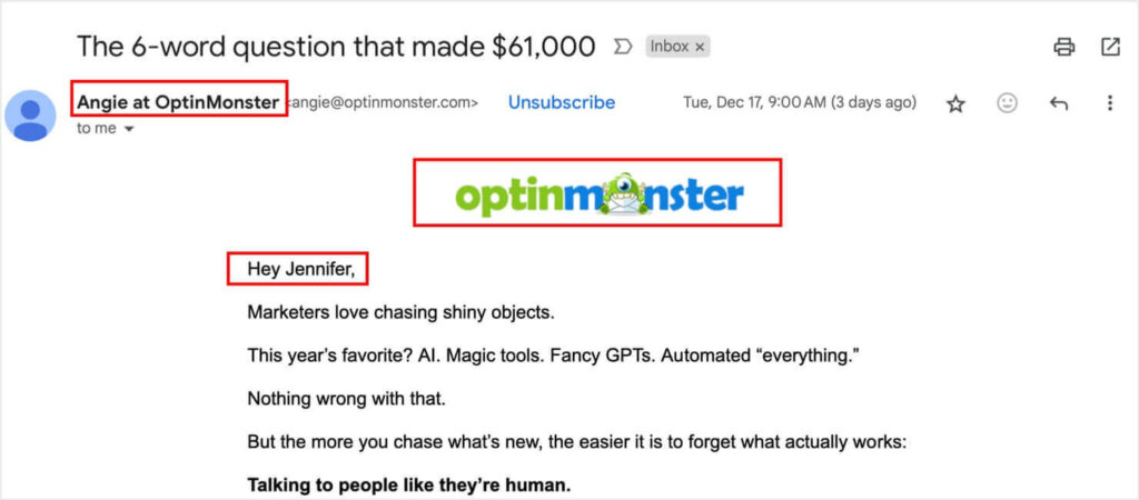 optinmonster-email-example-branding-and-personalization - OptinMonster OptinMonster email where the sender name is "Anger from OptinMonster," the OptinMonster logo is at the top of the email, and the recipient's first name in is the greeting.