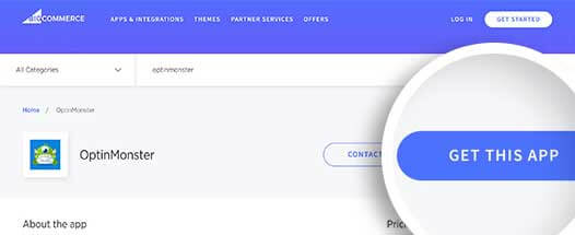 Start installing the OptinMonster app on BigCommerce - OptinMonster Start installing the OptinMonster app on BigCommerce