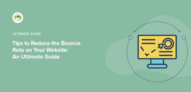 bouncerate-wp - OptinMonster reduce bounce rate