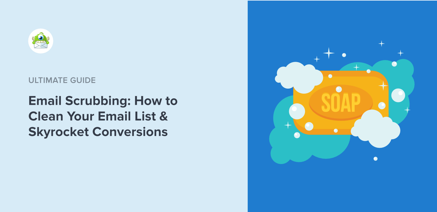 clean-email-list-feature - OptinMonster Email Scrubbing: How to Clean Your Email List & Skyrocket Conversions