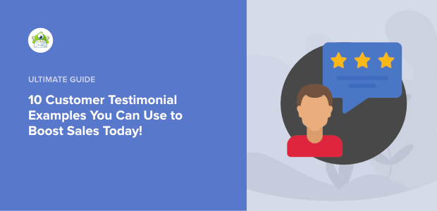 customer testimonial examples featured image - OptinMonster customer testimonial examples featured image