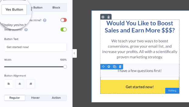 Edit Your Yes Button-min - OptinMonster Edit Your Yes Button min 1