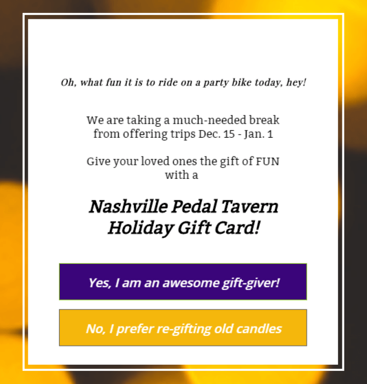 Nashville Pedal Wagon offered gift certificates using OptinMonster - OptinMonster Nashville Pedal Wagon offered gift certificates using OptinMonster