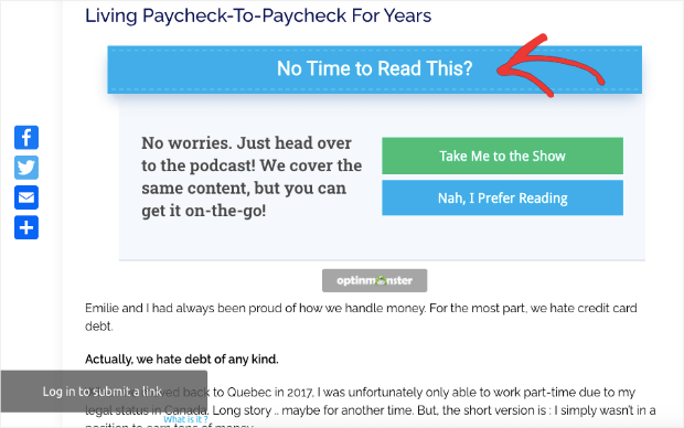 Podcast welcome message example-min - OptinMonster Podcast welcome message example. It says "No Time to Read This? No worries, just head over to the podcast! We cover the same content, but you can get it on-the-go!" CTA buttons say "Take Me to the Show" and "Nah, I prefer reading"
