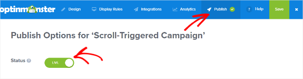 publish-scroll-triggered-campaign - OptinMonster publish-scroll-triggered-campaign
