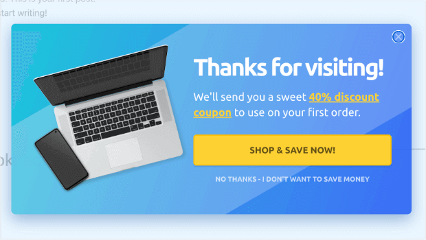 welcome-message-example-with-discount - OptinMonster Popup that says "Thanks for visiting! We'll send you a sweet 40% discount to use on your first order" with a button to optin.